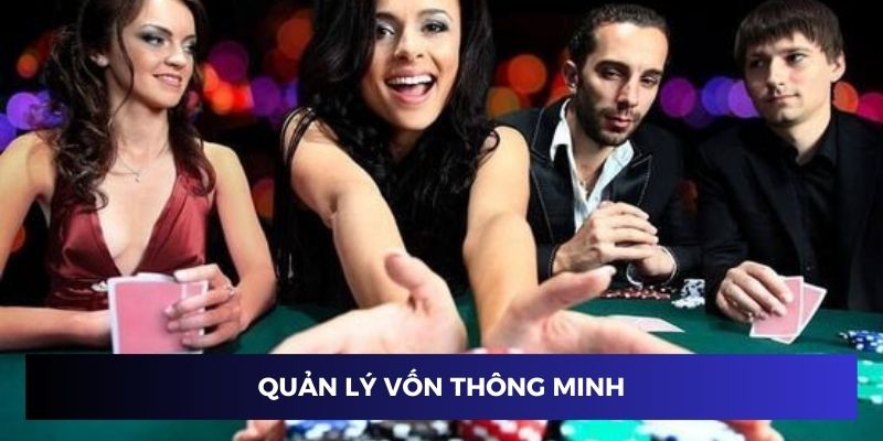 Quản lý vốn thông minh trong cách chơi 3 cây